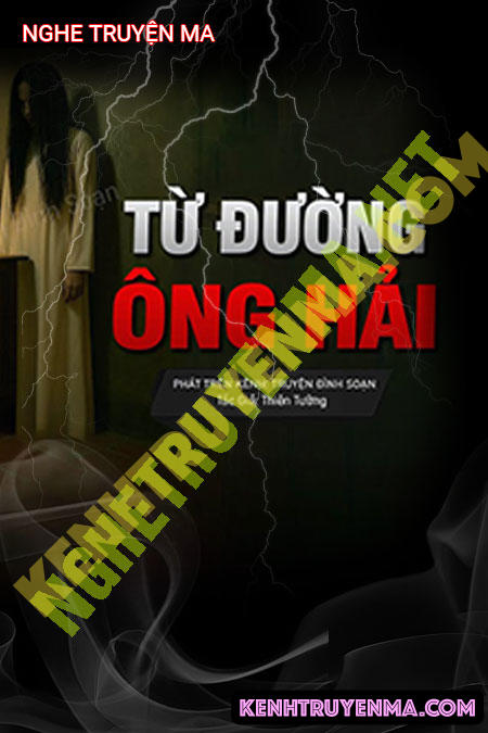 Nghe truyện Từ Đường Ông Hải