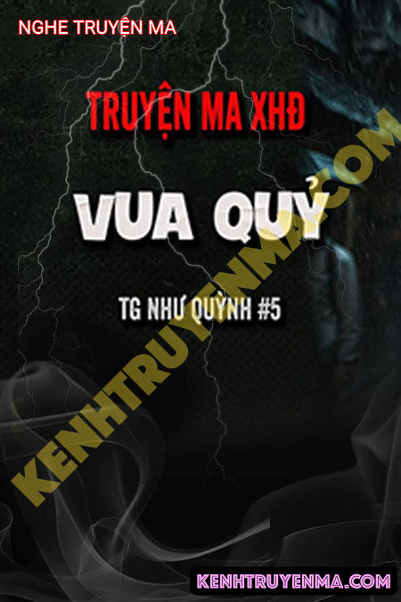 Nghe truyện Vua Quỷ